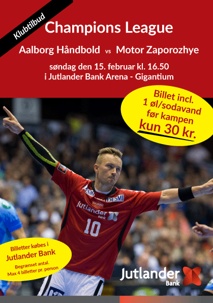 Klubtilbud: Aalborg HÃ¥ndbold - Motor Zaporozhye