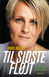 Rikke Nielsen - til sidste flÃ¸jt